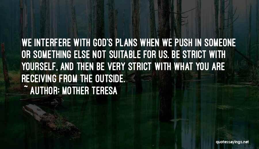 God Be With You Quotes By Mother Teresa