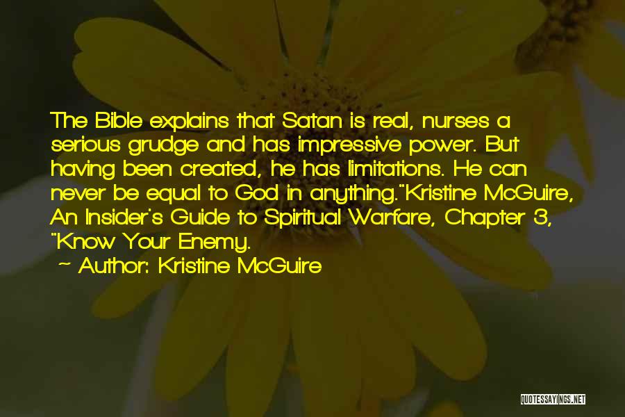 God Be Your Guide Quotes By Kristine McGuire