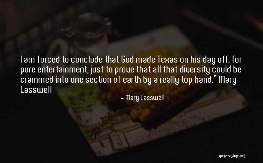 God Beauty In Nature Quotes By Mary Lasswell God Beauty In Nature Quotes By Mary Lasswell