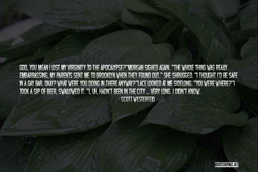 God Beer Quotes By Scott Westerfeld God Beer Quotes By Scott Westerfeld