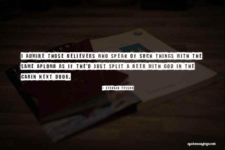 God Beer Quotes By Sylvain Tesson God Beer Quotes By Sylvain Tesson