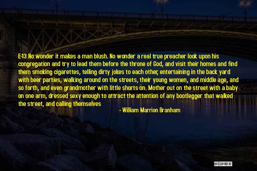 God Beer Quotes By William Marrion Branham God Beer Quotes By William Marrion Branham