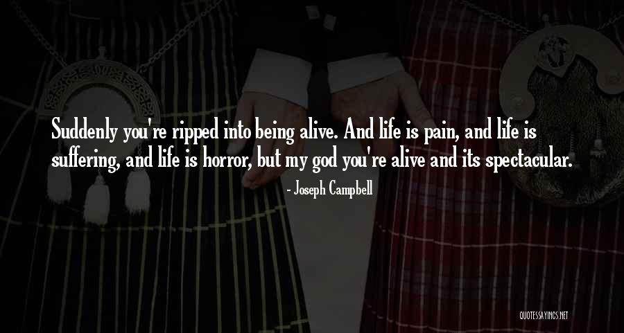 God Being Alive Quotes By Joseph Campbell God Being Alive Quotes By Joseph Campbell