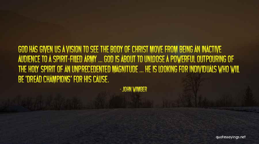 God Being All Powerful Quotes By John Wimber God Being All Powerful Quotes By John Wimber