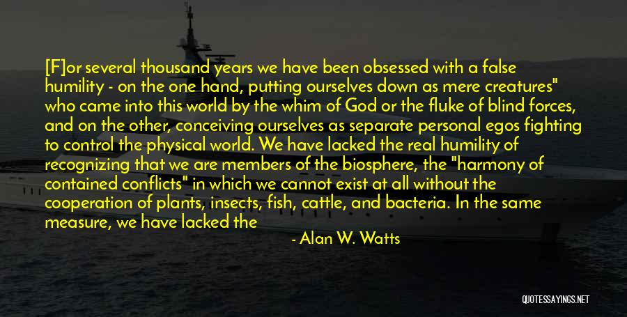 God Being In Control Quotes By Alan W. Watts