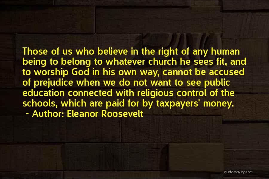 God Being In Control Quotes By Eleanor Roosevelt