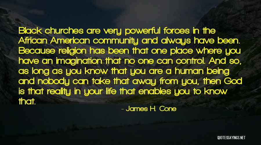 God Being In Control Quotes By James H. Cone