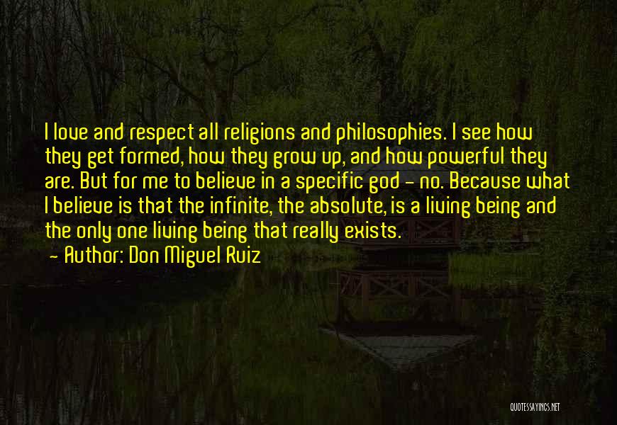 God Being Infinite Quotes By Don Miguel Ruiz