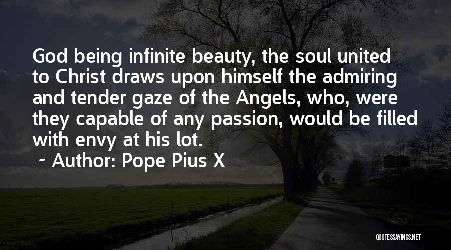 God Being Infinite Quotes By Pope Pius X