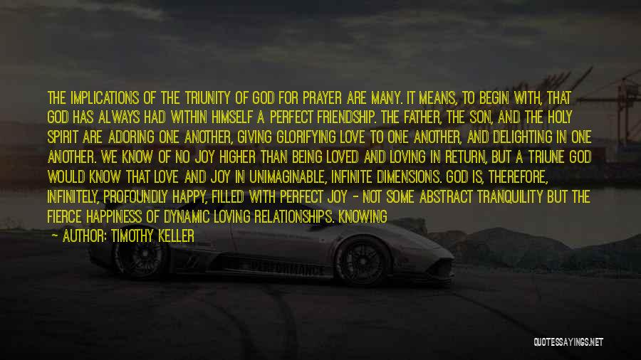 God Being Infinite Quotes By Timothy Keller