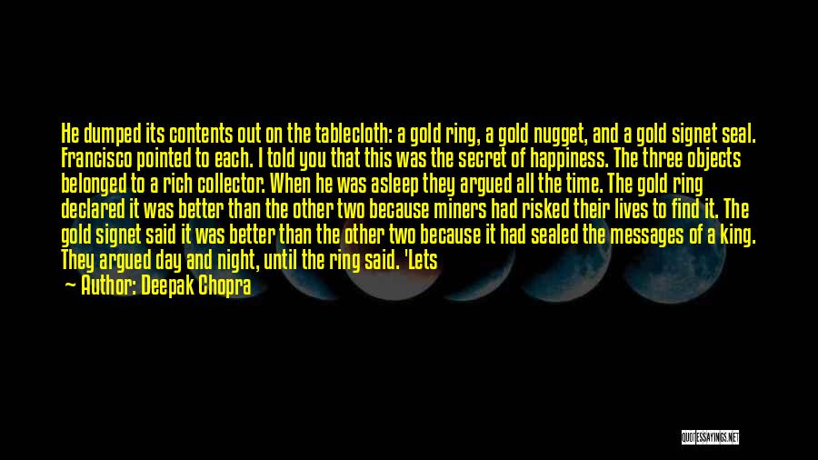 God Being King Quotes By Deepak Chopra