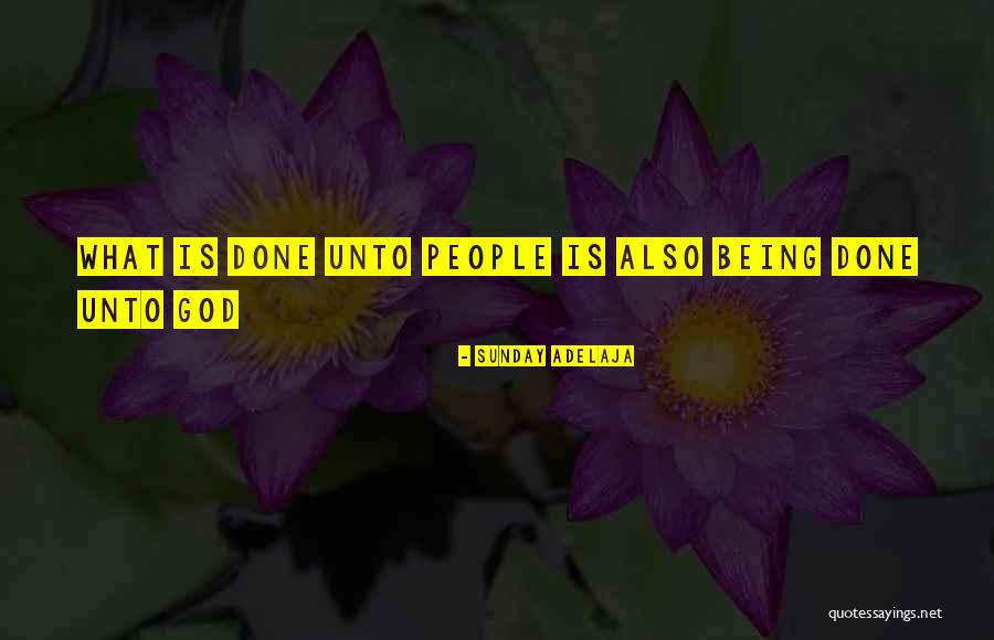 God Being Loving Quotes By Sunday Adelaja God Being Loving Quotes By Sunday Adelaja
