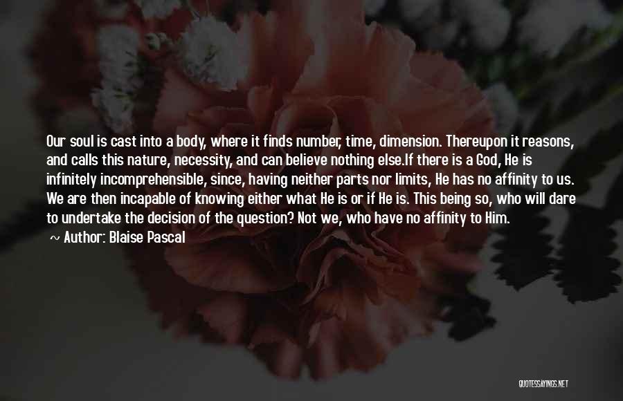 God Being Number One Quotes By Blaise Pascal