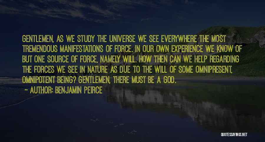 God Being Omnipotent Quotes By Benjamin Peirce