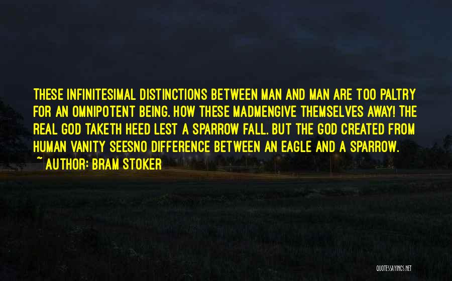 God Being Omnipotent Quotes By Bram Stoker