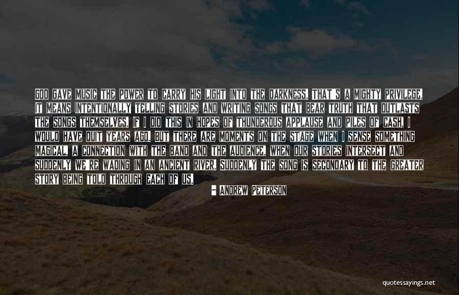 God Being Our Light Quotes By Andrew Peterson God Being Our Light Quotes By Andrew Peterson