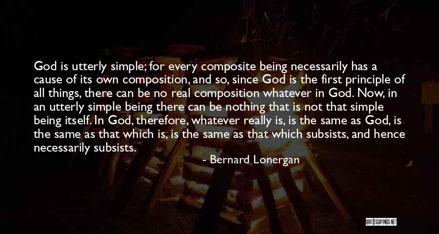 God Being Real Quotes By Bernard Lonergan God Being Real Quotes By Bernard Lonergan