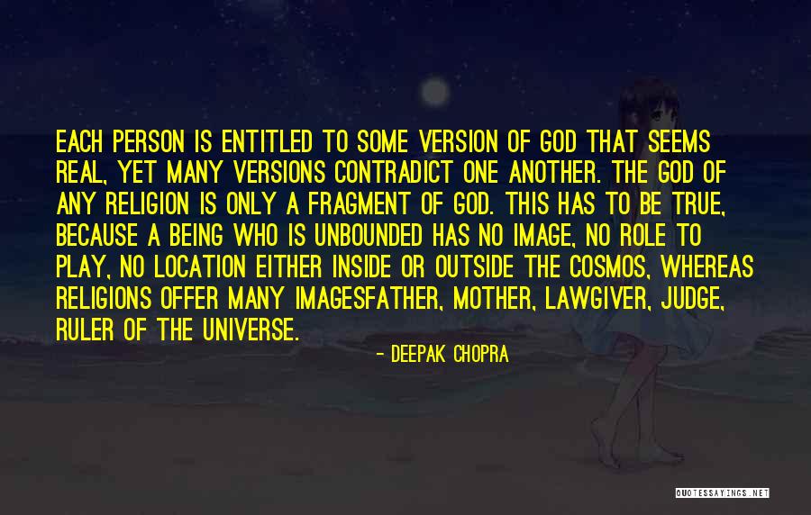 God Being Real Quotes By Deepak Chopra God Being Real Quotes By Deepak Chopra