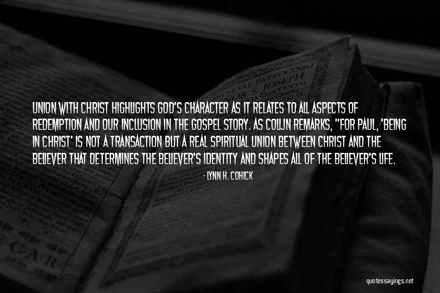 God Being Real Quotes By Lynn H. Cohick God Being Real Quotes By Lynn H. Cohick