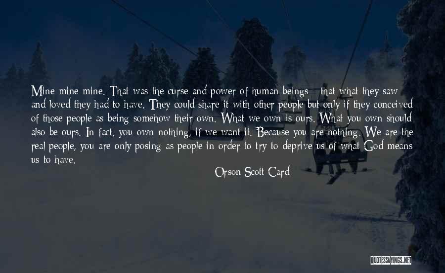 God Being Real Quotes By Orson Scott Card God Being Real Quotes By Orson Scott Card