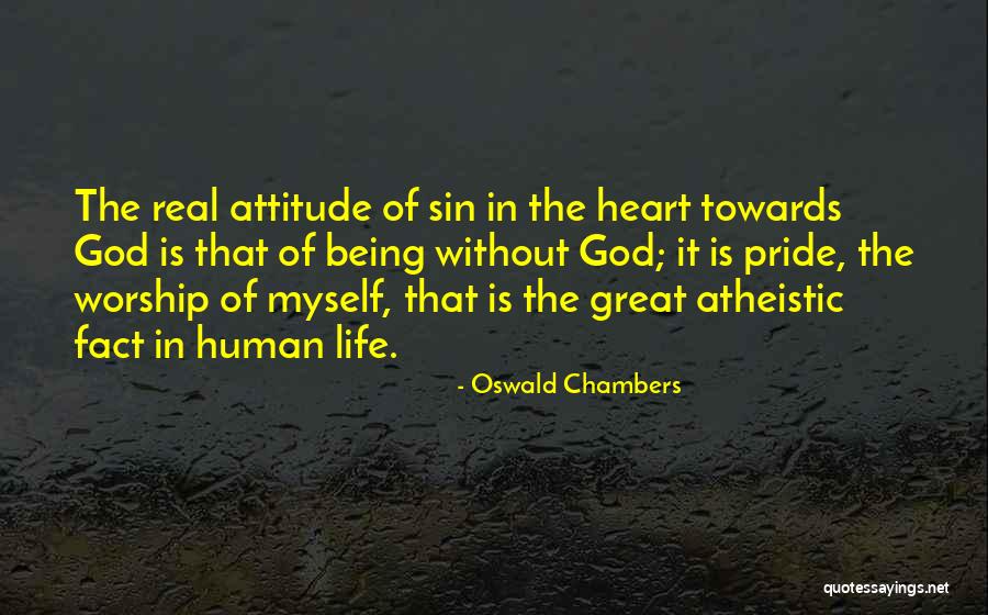 God Being Real Quotes By Oswald Chambers God Being Real Quotes By Oswald Chambers