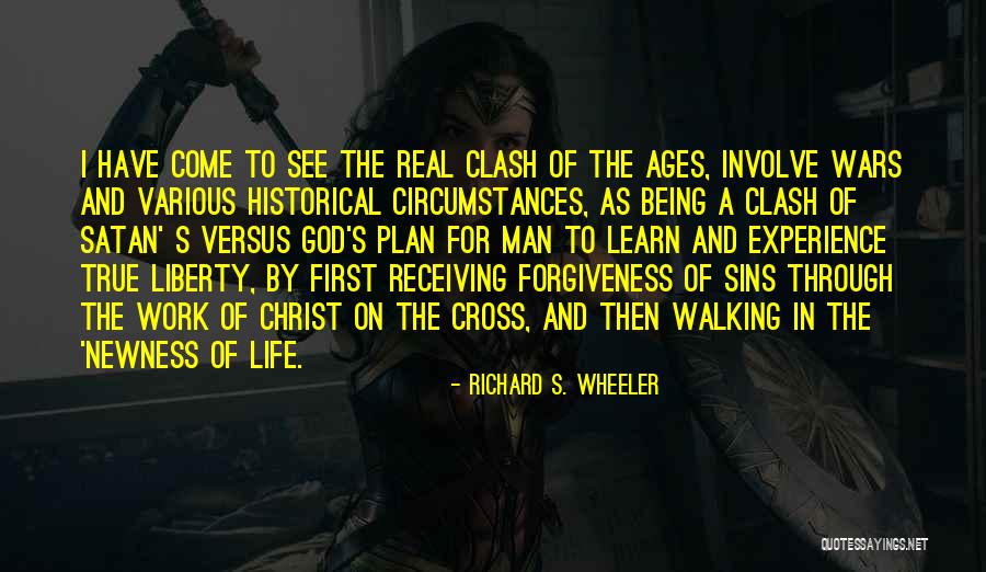 God Being Real Quotes By Richard S. Wheeler God Being Real Quotes By Richard S. Wheeler