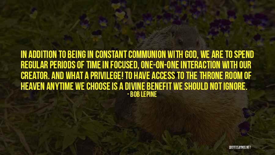 God Being The Creator Quotes By Bob Lepine God Being The Creator Quotes By Bob Lepine