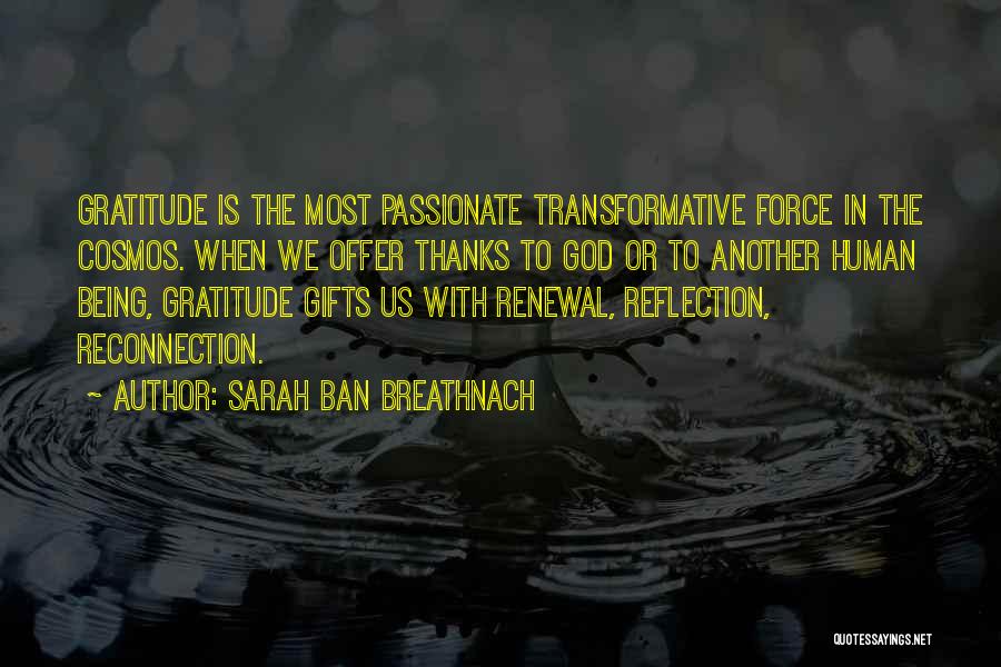 God Being With Us Quotes By Sarah Ban Breathnach