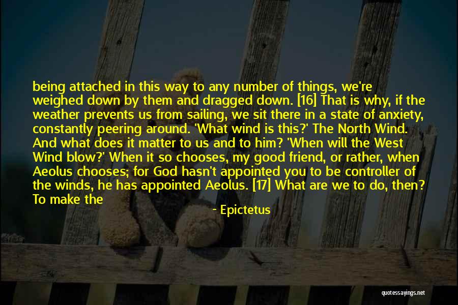 God Being Your Best Friend Quotes By Epictetus God Being Your Best Friend Quotes By Epictetus