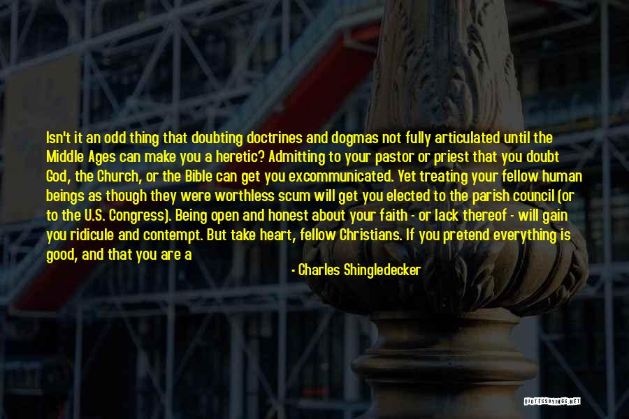 God Being Your Everything Quotes By Charles Shingledecker