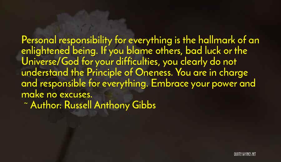 God Being Your Everything Quotes By Russell Anthony Gibbs
