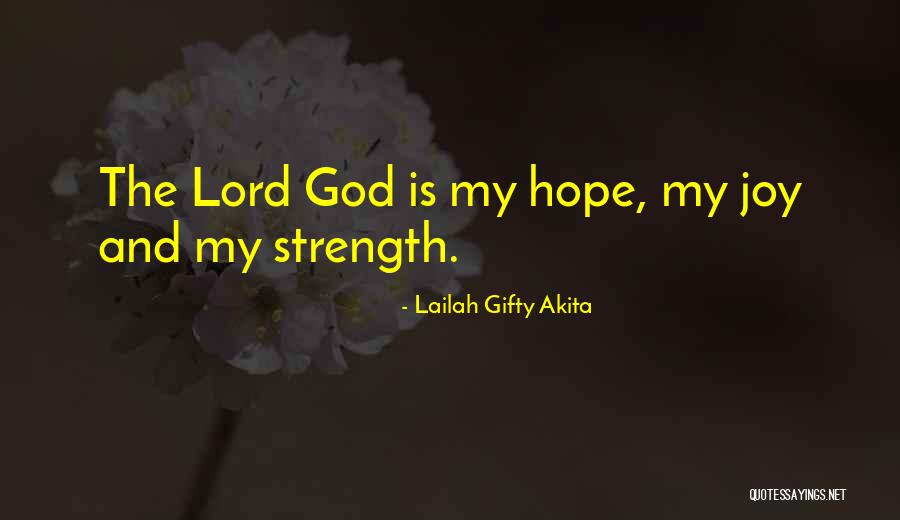 God Belief Quotes By Lailah Gifty Akita