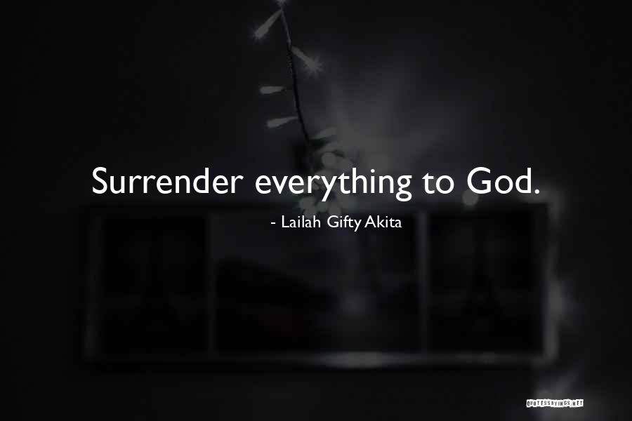 God Belief Quotes By Lailah Gifty Akita