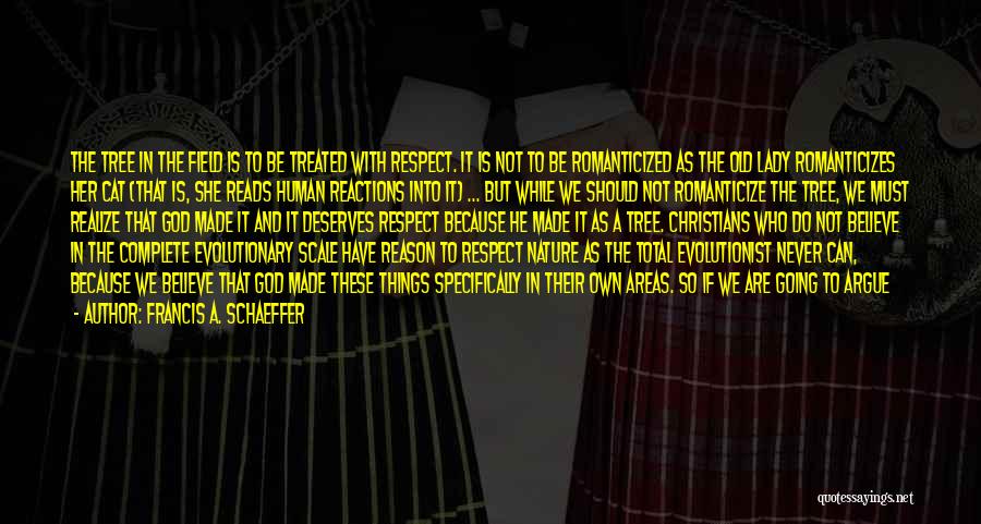 God Beliefs Quotes By Francis A. Schaeffer God Beliefs Quotes By Francis A. Schaeffer