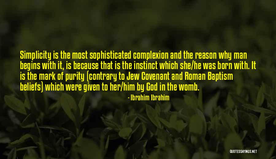 God Beliefs Quotes By Ibrahim Ibrahim