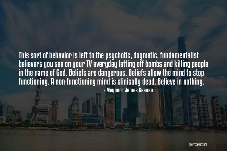 God Beliefs Quotes By Maynard James Keenan