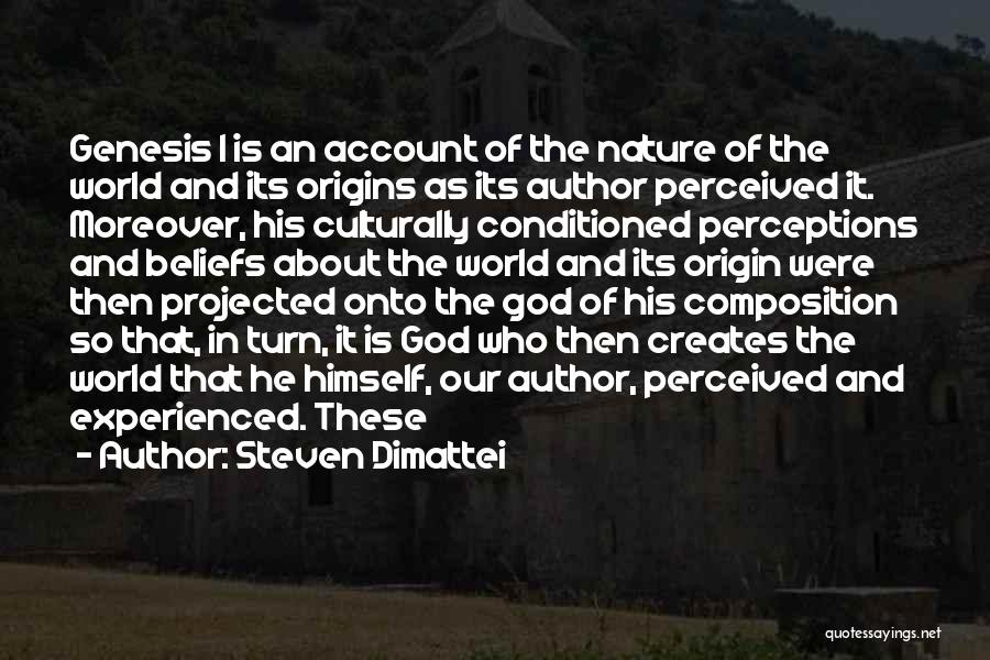 God Beliefs Quotes By Steven Dimattei God Beliefs Quotes By Steven Dimattei