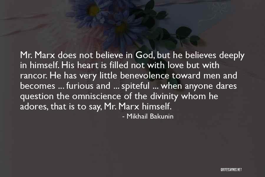 God Believes In Love Quotes By Mikhail Bakunin God Believes In Love Quotes By Mikhail Bakunin