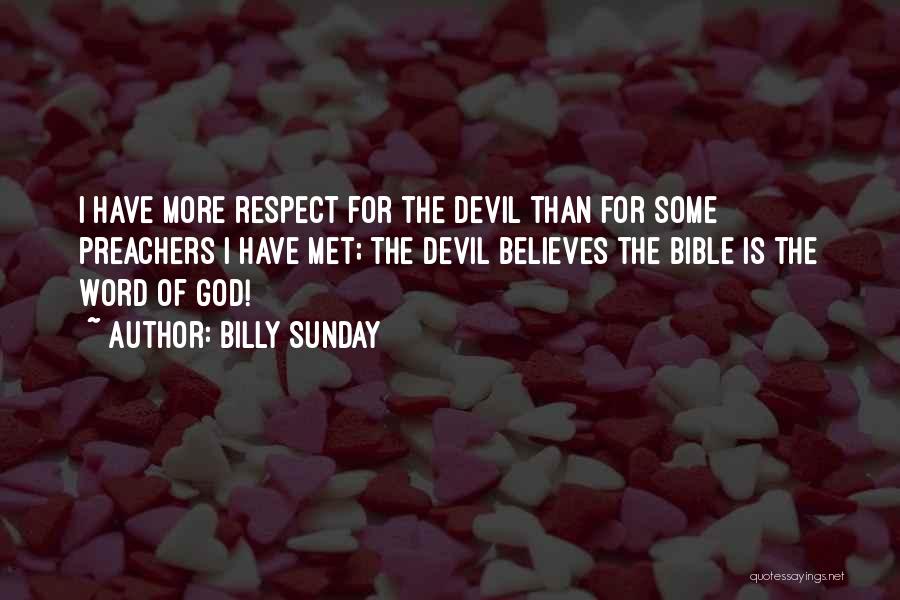 God Believes Quotes By Billy Sunday