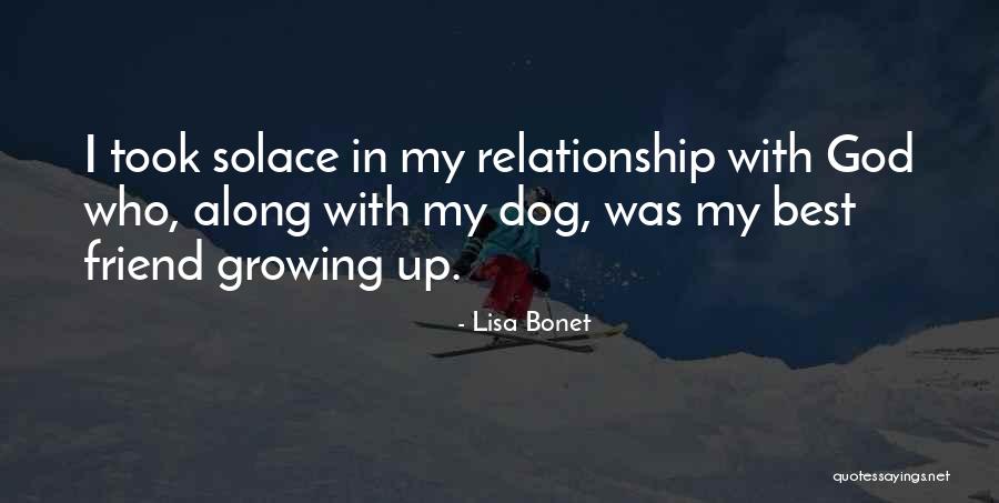 God Best Friend Quotes By Lisa Bonet God Best Friend Quotes By Lisa Bonet