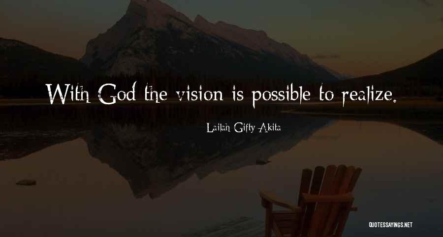 God Best Wishes Quotes By Lailah Gifty Akita