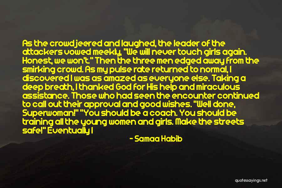 God Best Wishes Quotes By Samaa Habib