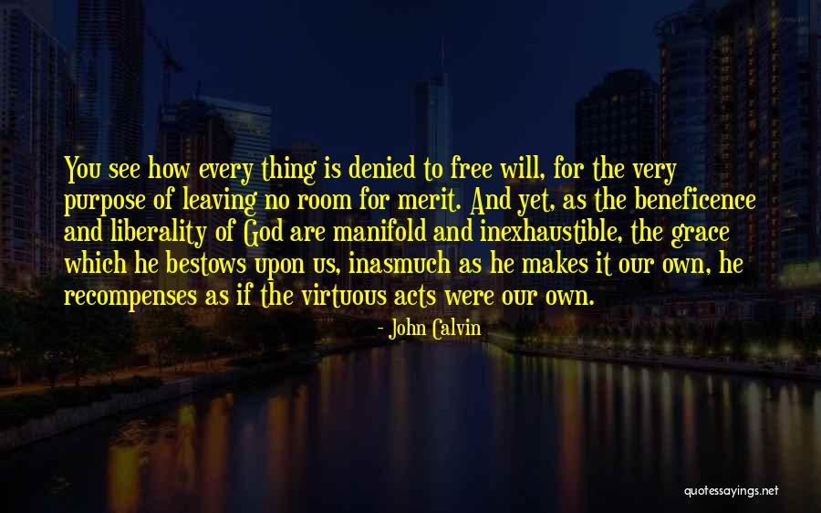 God Bestows Quotes By John Calvin God Bestows Quotes By John Calvin