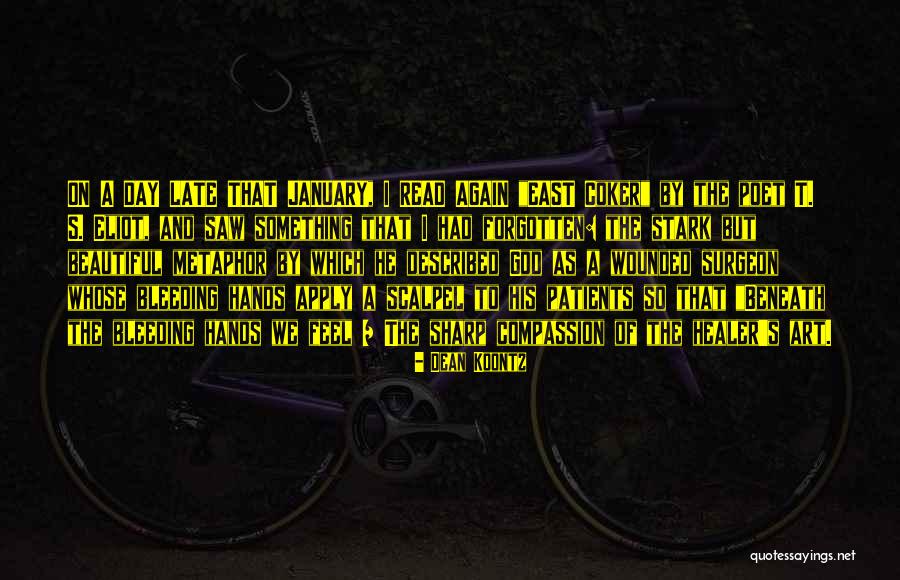 God Bleeding Quotes By Dean Koontz God Bleeding Quotes By Dean Koontz