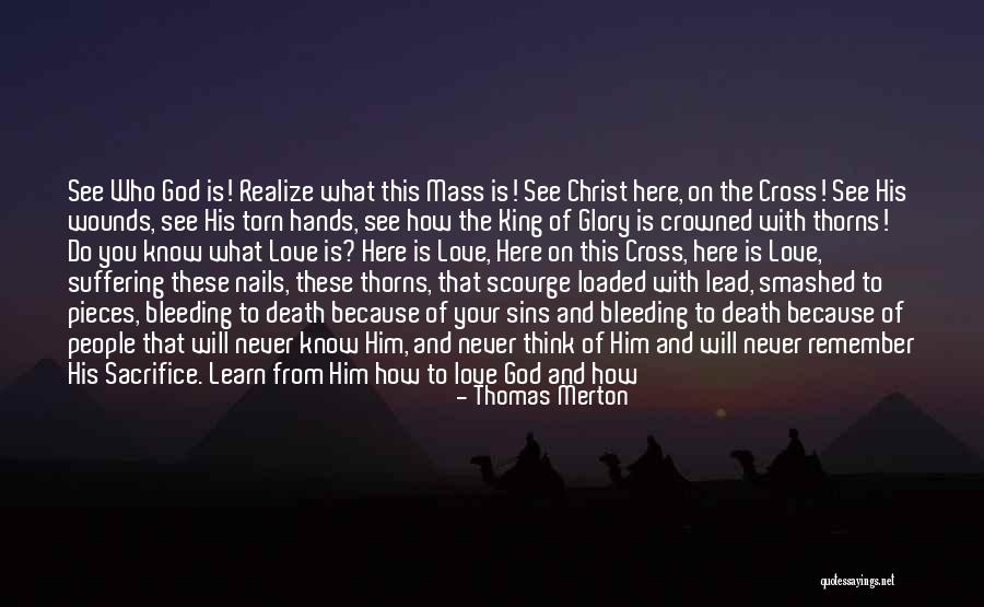 God Bleeding Quotes By Thomas Merton God Bleeding Quotes By Thomas Merton