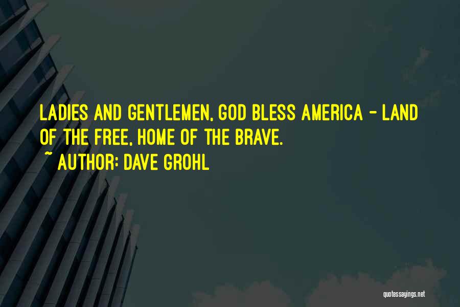 God Bless America 9/11 Quotes By Dave Grohl