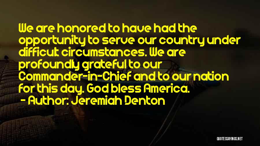 God Bless America 9/11 Quotes By Jeremiah Denton