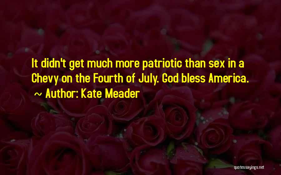 God Bless America 9/11 Quotes By Kate Meader