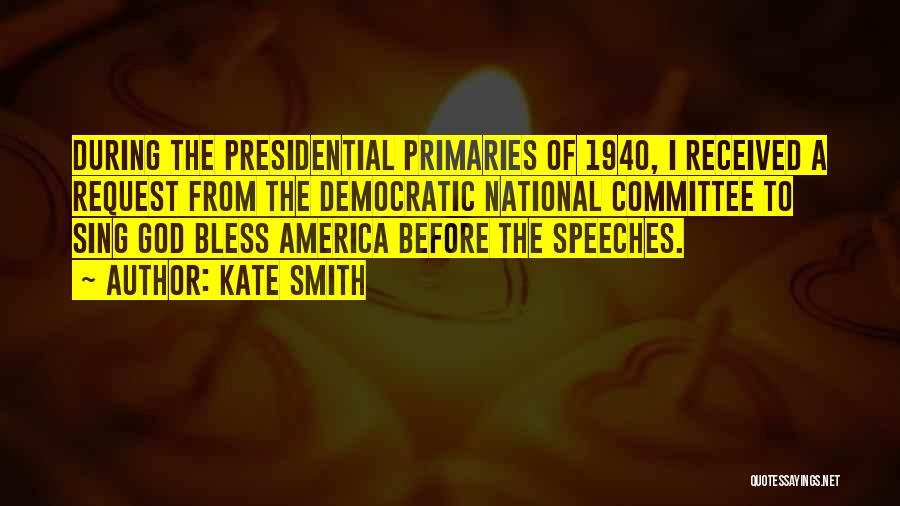 God Bless America 9/11 Quotes By Kate Smith