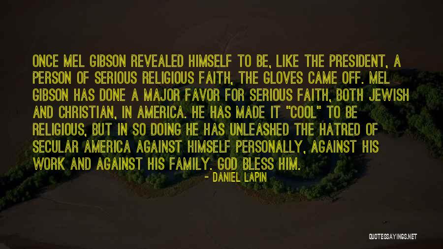 God Bless America Quotes By Daniel Lapin